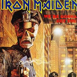 Iron Maiden (UK-1) : We're Gonna Get You